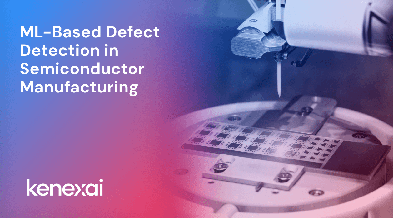 Machine-Learning Based Solution to Detect Defects In Semiconductor Manufacturing Process