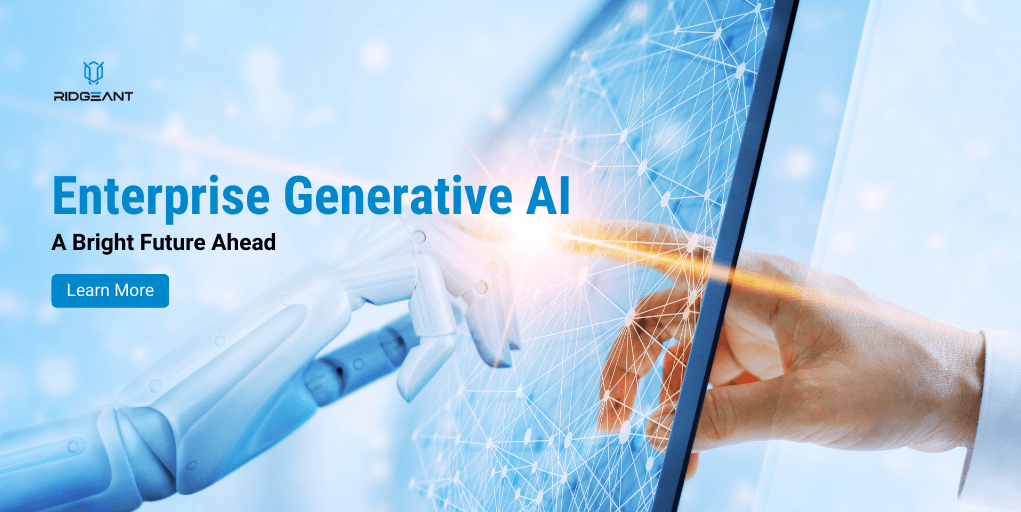 Enterprise Generative AI Ridgeant Technologies