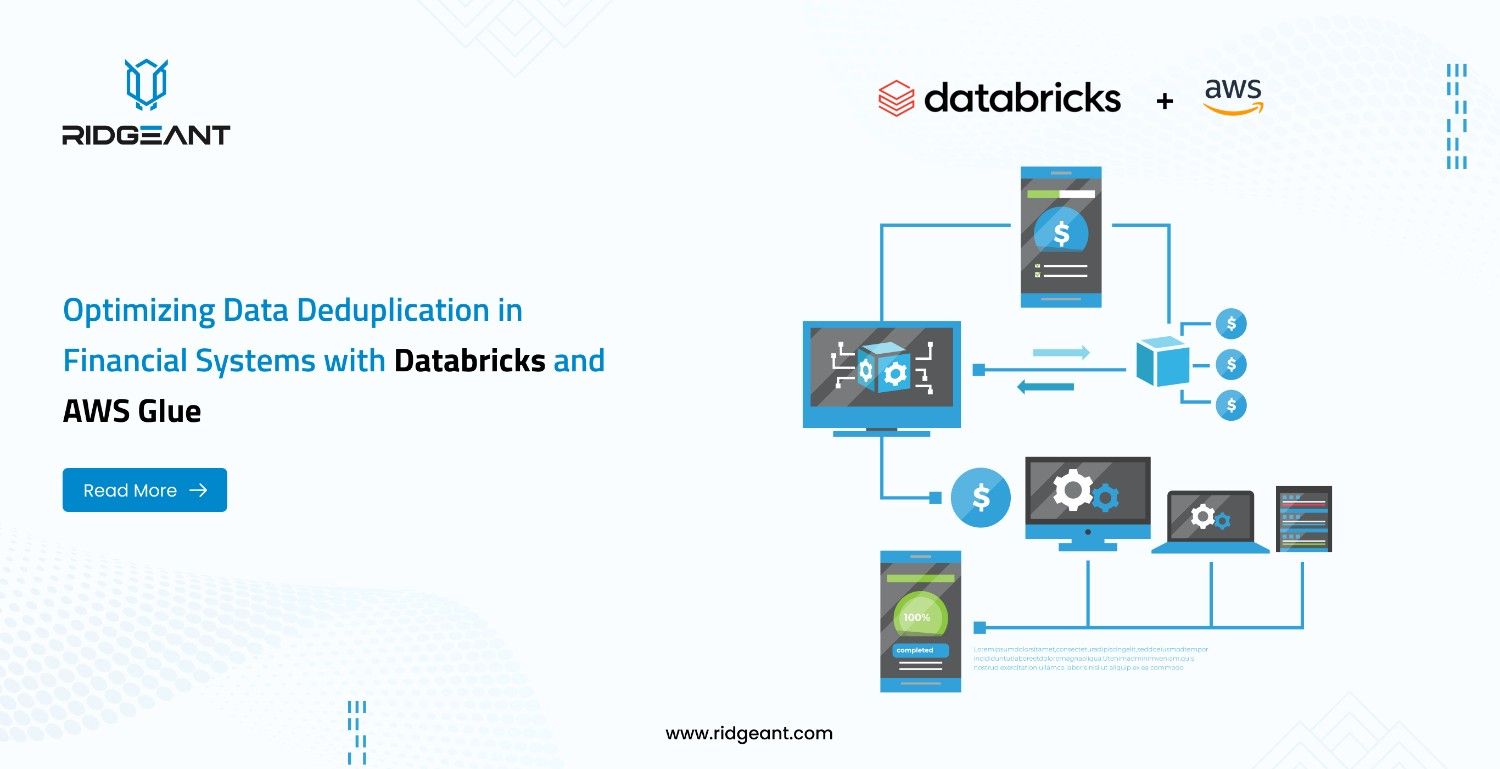 Optimizing Data Deduplication in Financial Systems with Databricks and AWS Glue