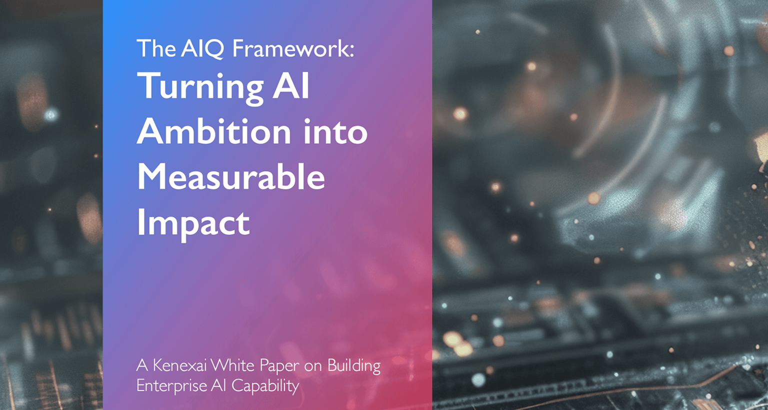 Turning AI Ambition into Measurable Impact