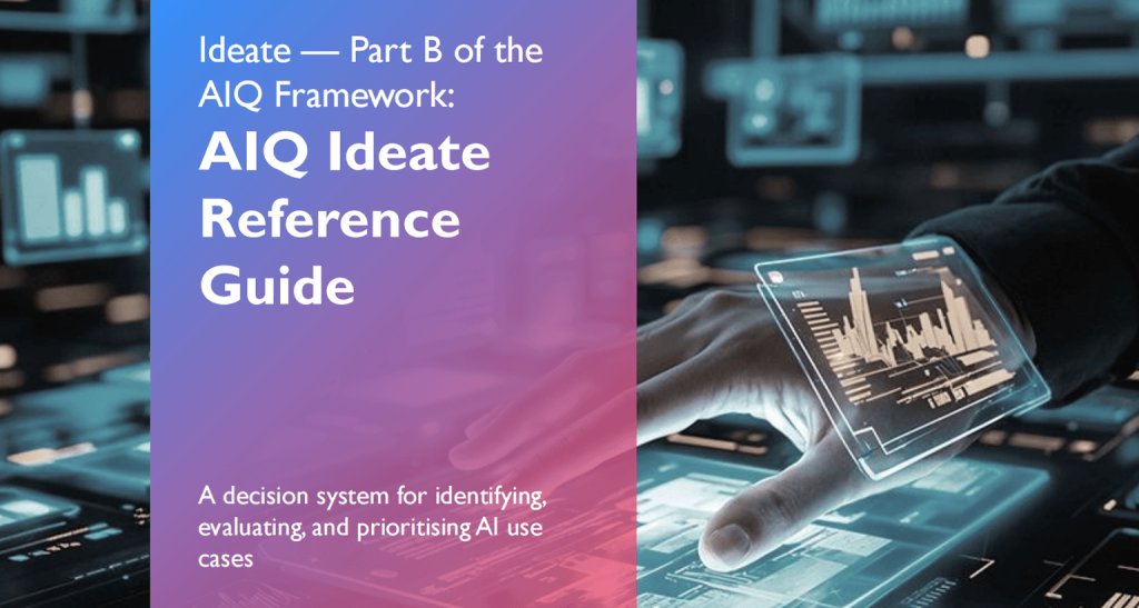 AIQ Ideate Reference Guide